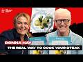 THE REAL WAY TO COOK STEAK | Donna Hay, Aussie Food Stylist and Author reveals how + New Book