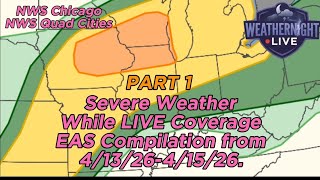 Part 1 - Starting off the Severe Weather Week - EAS Alerts from 4/13/26-4/15/26. (EAS 1,386-1,423)