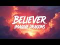 Believer – Imagine Dragons (Lyrics) | Official Lyrics Video | Powerful Rock Workout Anthem
