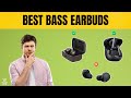Best Bass Earbuds in 2026 - Top 5 Picks for Every Need