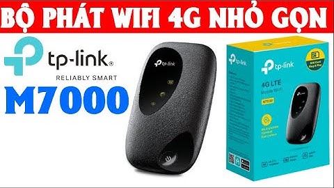 TRẢI NGHIỆM BỘ PHÁT WIFI 4G NHỎ GỌN TPLINK M7000 - PHÁT WIFI DI ĐỘNG 4G #tplinkm7000 #phatwifi4g
