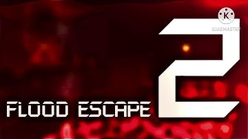 Flood Escape 2 OST- Graveyard Cliffside EARRAPE