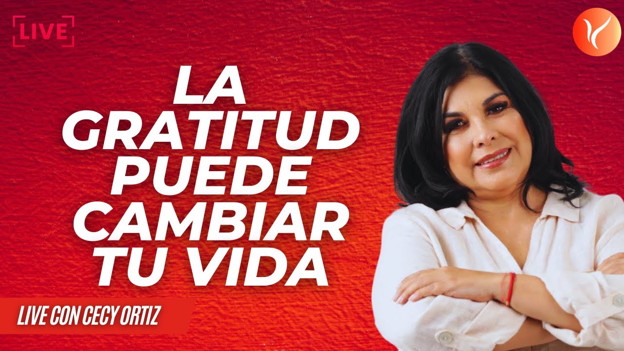 LA GRATITUD PUEDE CAMBIAR TU VIDA - YouTube