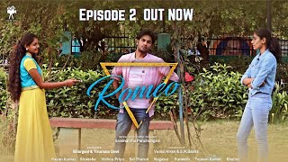 Romeo | Episode 2 | Latest Telugu Web Series 2024 | Pavan Kumar | Sireesha | Vishnu Priya #romeo