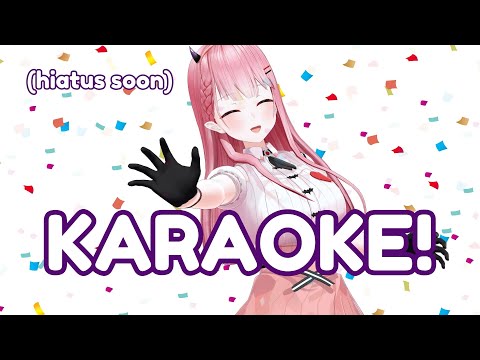 a final karaoke before my hiatus Thumbnail Image