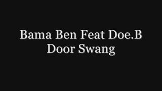 bama ben feat doe.b - door swang