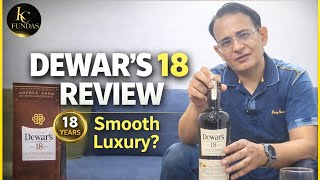 Dewar’s 18 Review | A Royal Blended Scotch After 18 Years of Aging! screenshot 2