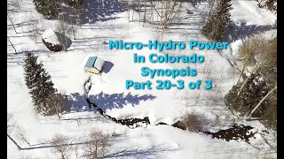 Part 203 MicroHydro Power System in CO