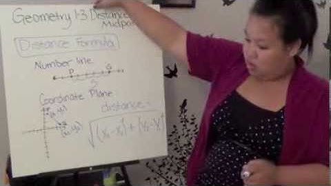Geometry 1.3 - Distance and Midpoints