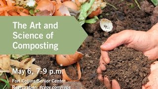 The Art & Science of Composting