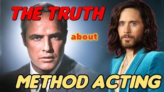 The Truth About Method Acting