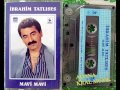 İbrahim Tatlıses - Bırakın Gitsin  ( kaliteli kayıt )