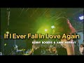 If I Ever Fall In Love Again | Kenny Rogers & Anne Murray - Sweetnotes Live @ Gensan