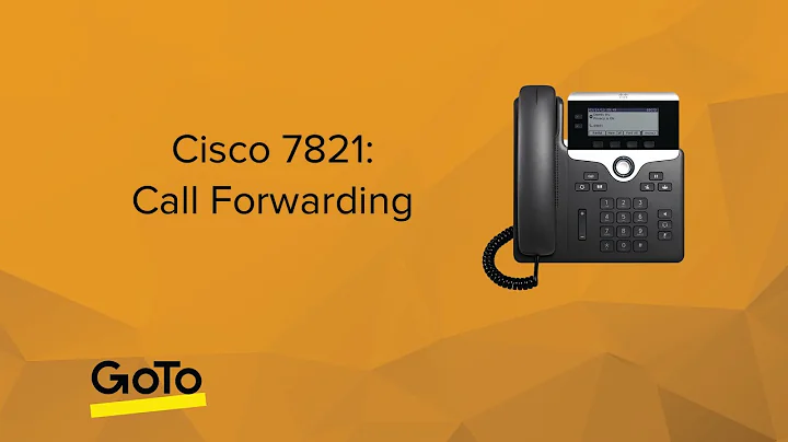 Cisco 7821: Call Forwarding