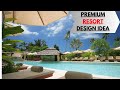 RESORT DESIGN IDEA ! RESORT CONSTRUCTION COST