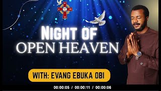 NIGHT OF OPEN HEAVEN  || 28TH JUNE, 2025