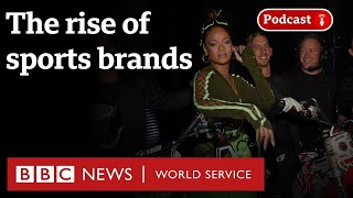 Details How did the fashion and sports worlds collide - BBC World Service, Business Daily podcast Update