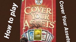 How to Play “Cover your Assets”