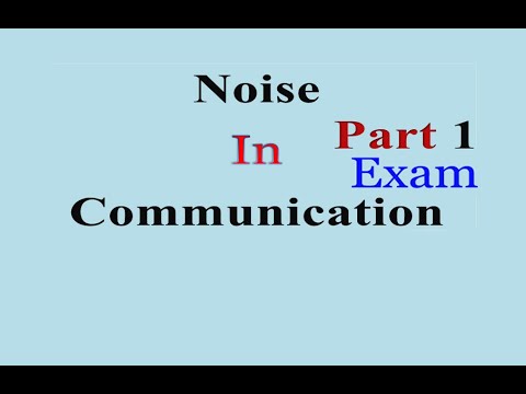 커뮤니케이션의 소음 유형 + 시험 파트 01