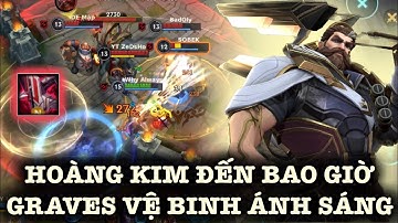 [LMHT:Tốc Chiến] Skin mới GRAVES Vệ Binh Ánh Sáng phiên bản sau Graves còn mạnh như này hay không?