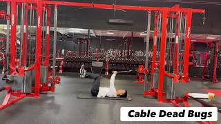 Cable Deadbugs