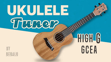 Fast UKULELE Tuner | High G - GCEA by Dedalo