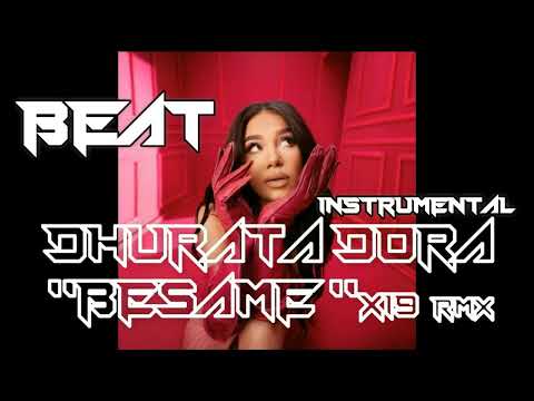 Instrumental - Dhurata Dora - Besame - Mym Nazza Rmx - Scx19 - Nomonetization