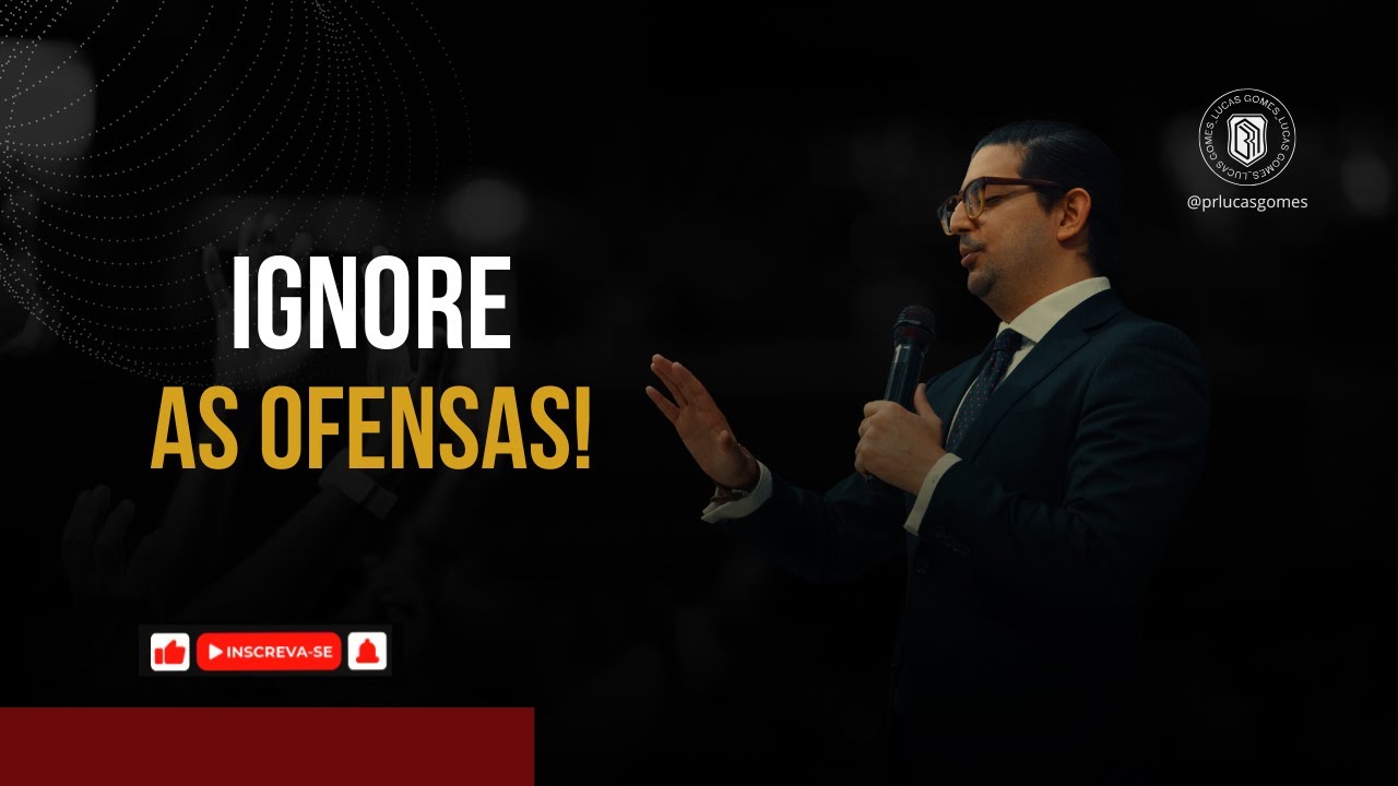 PARE DE SE DISTRAIR COM AS OFENSAS | PR LUCAS GOMES