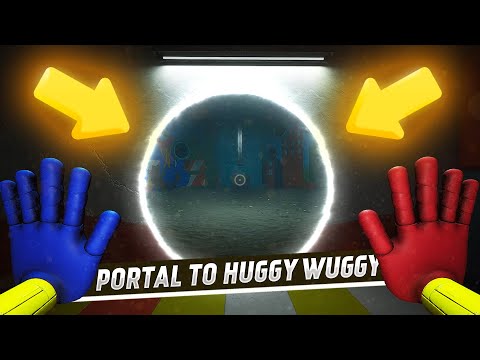 UNREAL Portal to Huggy_Wuggy - Poppy Playtime - Cheats