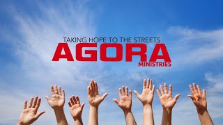 Here's How We're Partnering with Agora Ministries Right Now