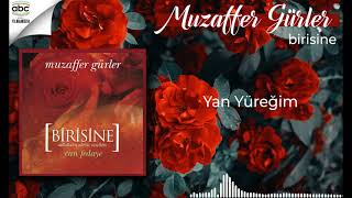 Muzaffer Gürler - Yan Yüreğim Resimi