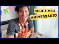 Hoje é meu aniversário