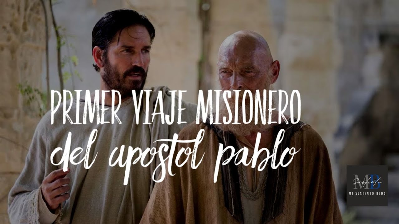 El primer viaje misionero de Pablo: una aventura espiritual - YouTube