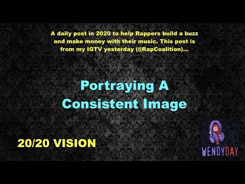 Portraying A Consistent Image :: 20/20 Vision