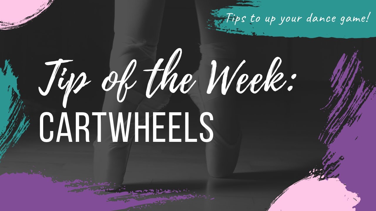 Acro Tip of the Week Cartwheels Ms. Auriel Music in Motion Dance