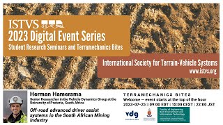Herman Hamersma | University of Pretoria, South Africa | ISTVS Terrabite by ISTVS 65 views 9 months ago 1 hour