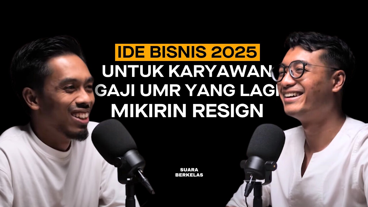 Punya AMBISI BESAR Tapi MALAS? Nonton Podcast Ini! | SUARA BERKELAS #30