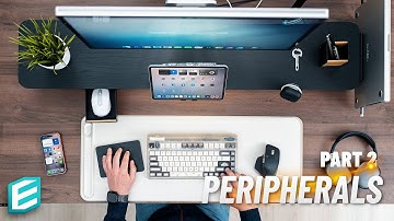 Desk Setup Essentials GUIDE Part 2 (PERIPHERALS) 2022