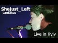 Shejust_Left - Laetatus (Live)