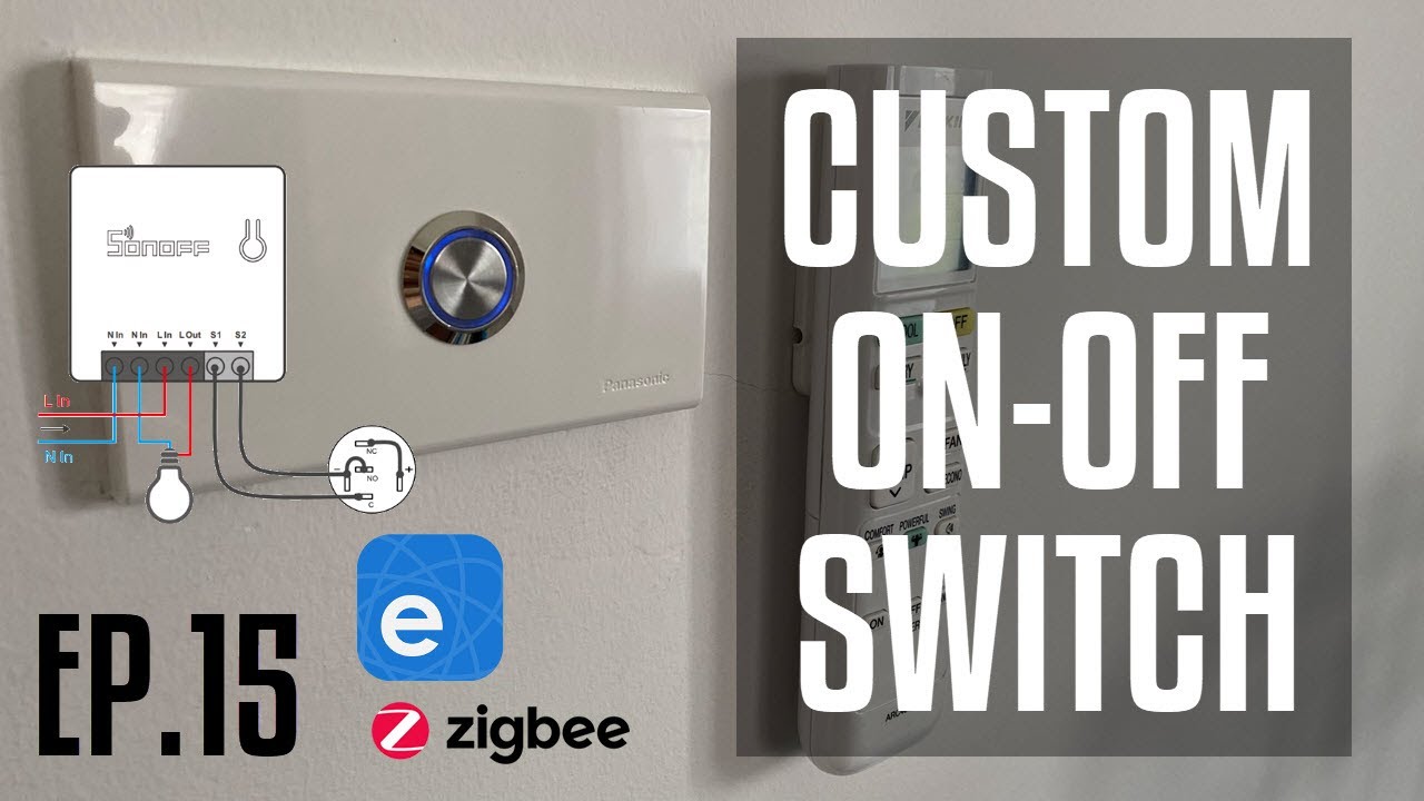 DIY - สวิตช์หิ่งห้อยสำหรับ SONOFF Mini ZigBee [EP.15] - YouTube