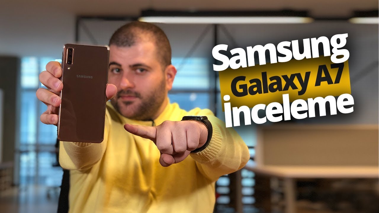  New  Samsung Galaxy A7 2018 inceleme - 3 Kameralı A7 2.199 TL'ye neler sunuyor?