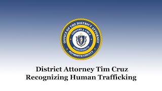 Recognizing Human Trafficking