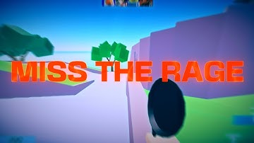 Miss The Rage (Roblox Arsenal Montage)