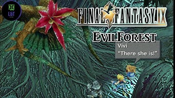 Evil Forest Disk1 [P.3] - Final Fantasy 9/IX PS4 Gameplay/Playthrough