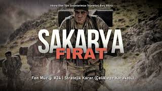 Sakarya Fırat - Dizi Müzikleri #24 | Stratejik Karar (Çeliktepe Karakolu)