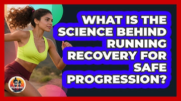 What Is The Science Behind Running Recovery For Safe Progression? - All Sorts Of Running
