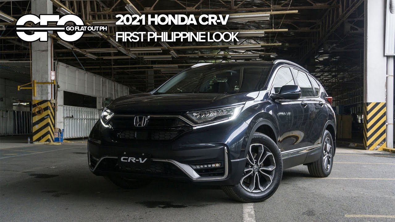 21 Honda Cr V First Philippine Look Youtube