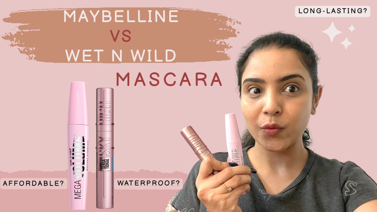 Maybelline Sky High VS Wet n Wild Mascara