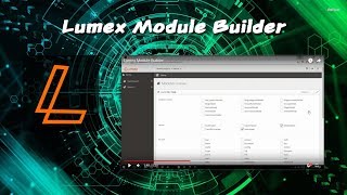 Lumex Module Builder