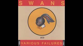 Swans – Why Are We Alive?